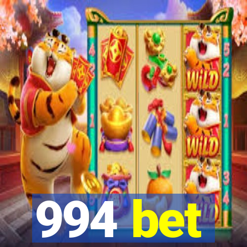 994 bet