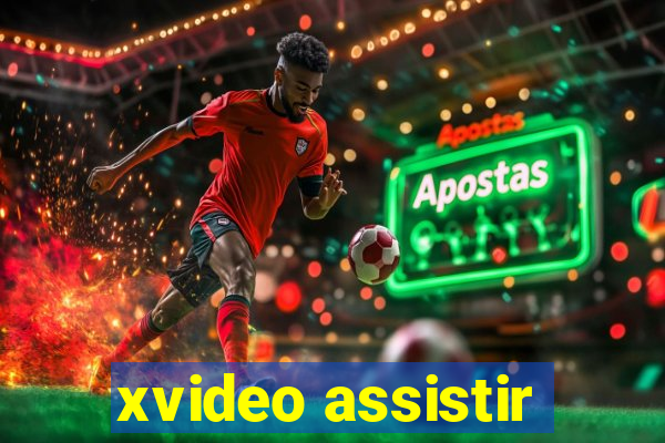 xvideo assistir