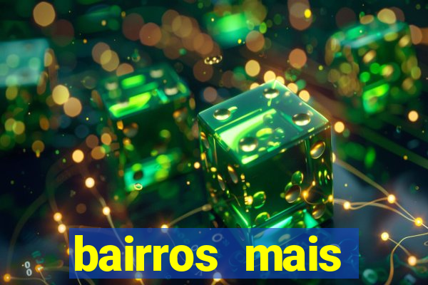 bairros mais perigosos de bh