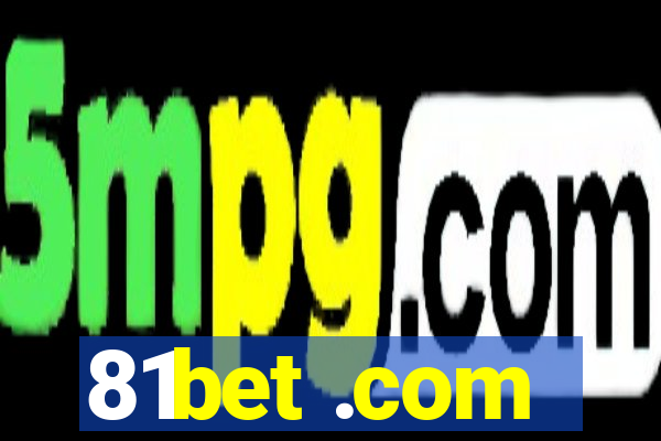 81bet .com