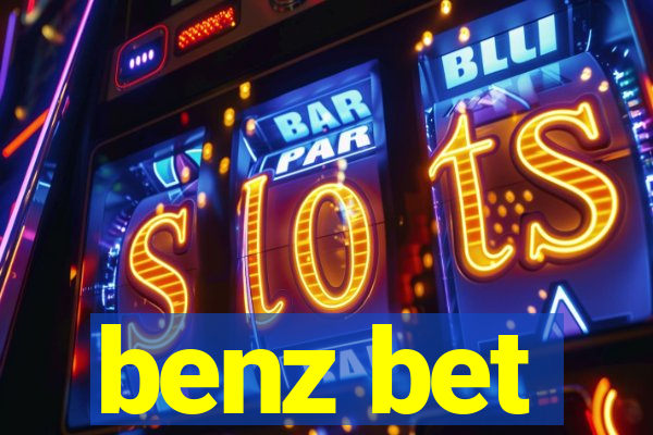 benz bet