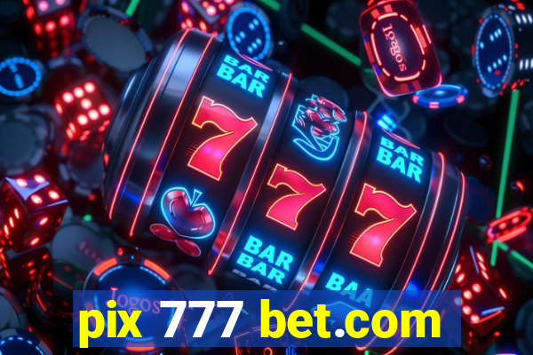 pix 777 bet.com