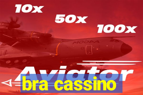 bra cassino