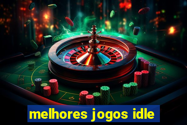 melhores jogos idle