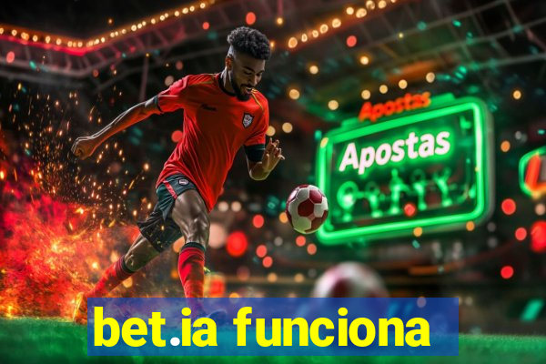 bet.ia funciona
