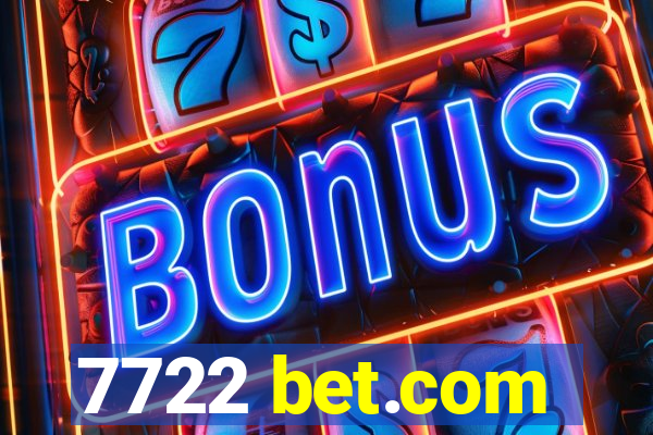 7722 bet.com
