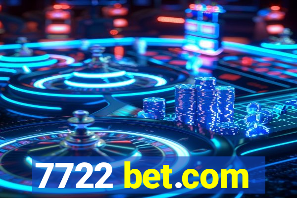 7722 bet.com