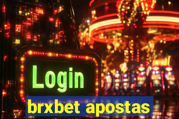 brxbet apostas