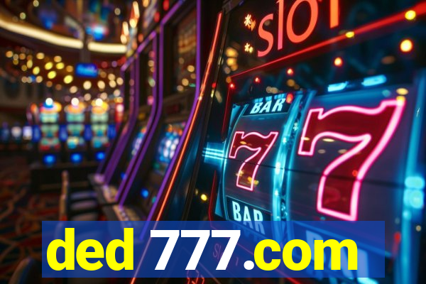 ded 777.com