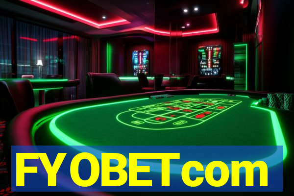FYOBETcom