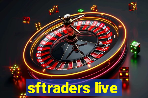 sftraders live