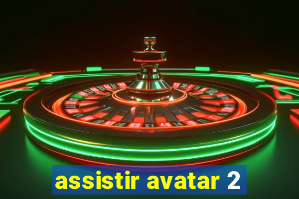 assistir avatar 2