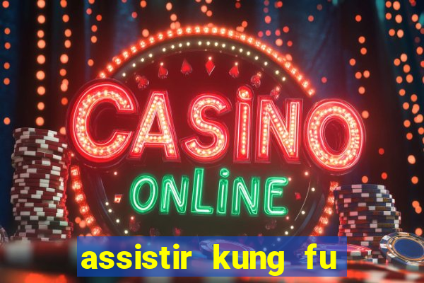 assistir kung fu futebol clube