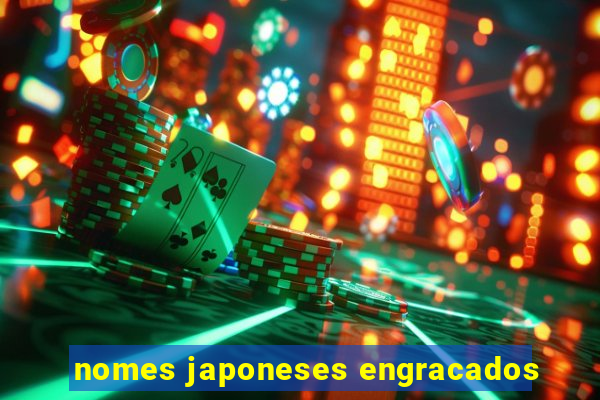 nomes japoneses engracados