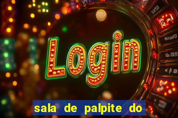 sala de palpite do jogo do bicho