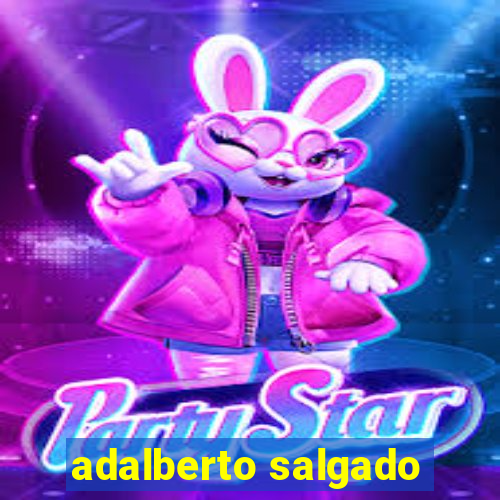 adalberto salgado
