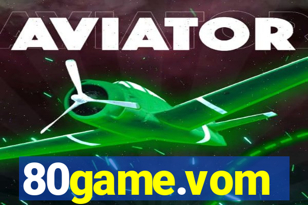 80game.vom