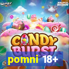 pomni 18+