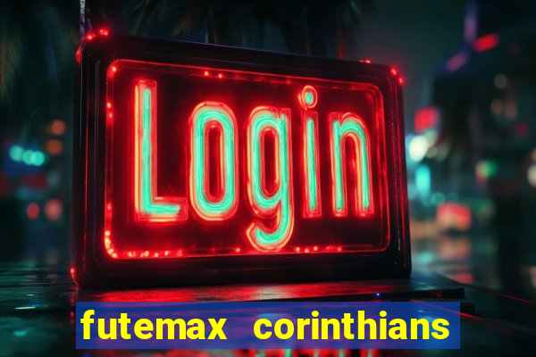 futemax corinthians x palmeiras