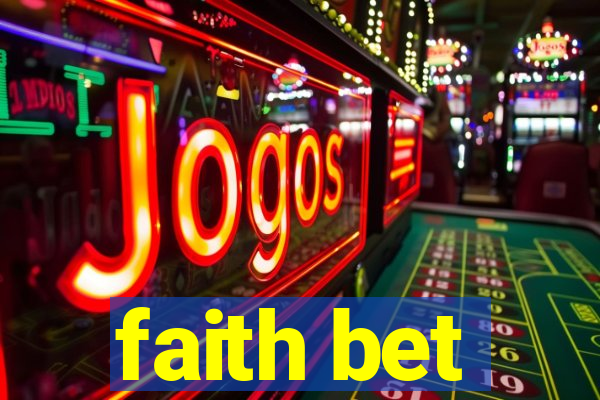 faith bet