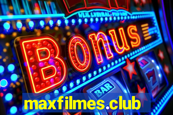 maxfilmes.club