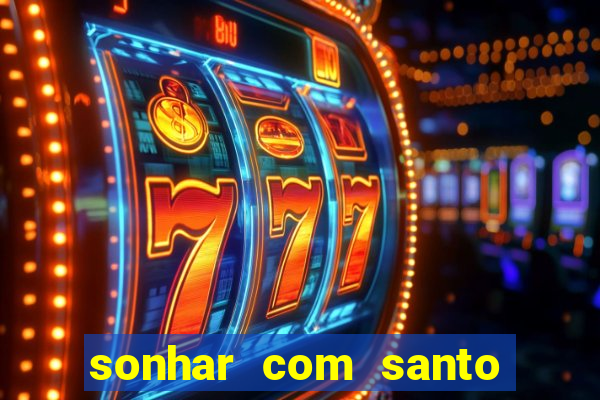 sonhar com santo de macumba