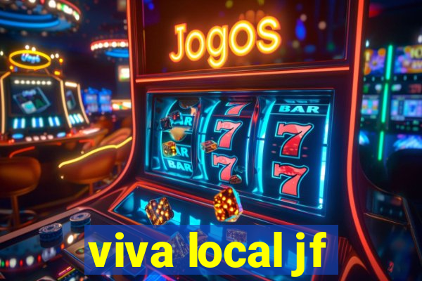viva local jf