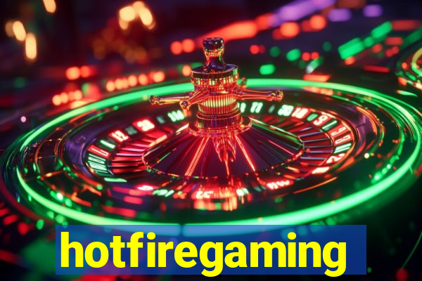 hotfiregaming
