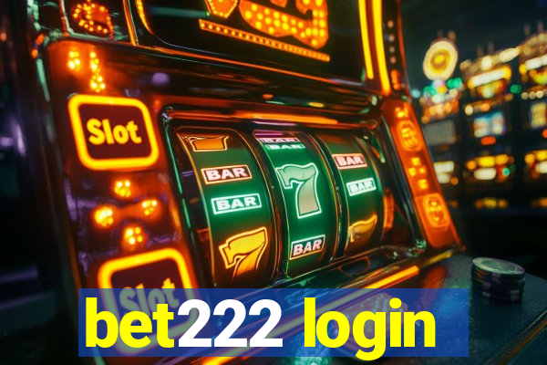 bet222 login