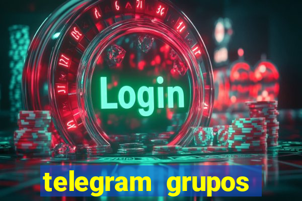 telegram grupos pode tudo