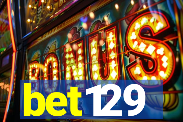 bet129
