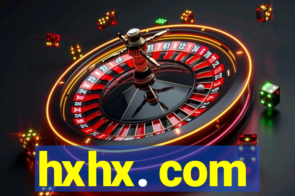 hxhx. com