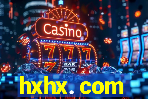 hxhx. com