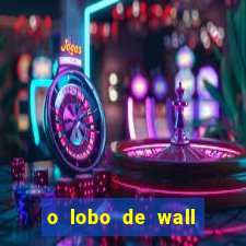o lobo de wall street assistir