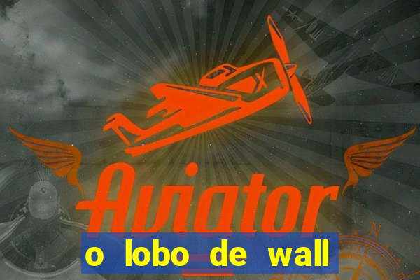 o lobo de wall street assistir