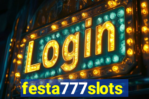 festa777slots
