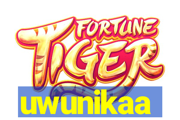 uwunikaa