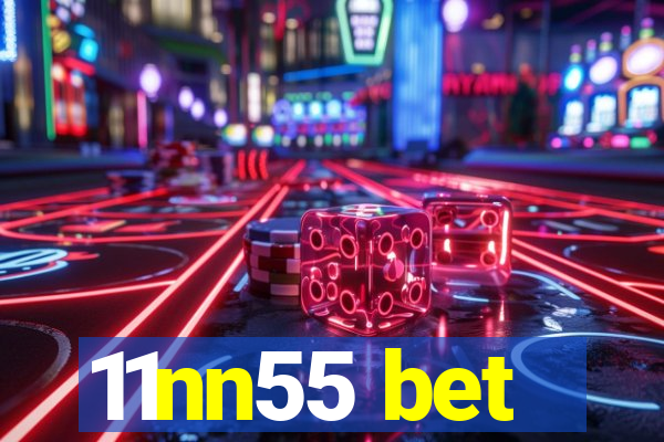 11nn55 bet