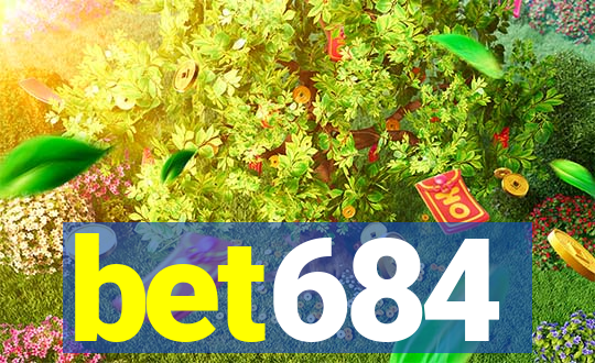 bet684