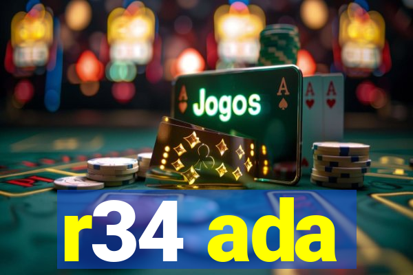 r34 ada