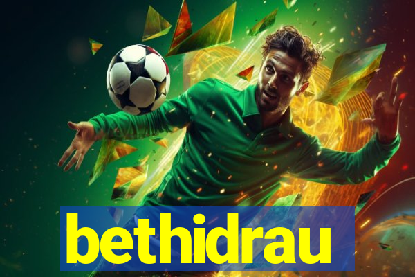 bethidrau