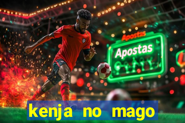 kenja no mago dublado 2 temporada