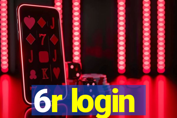 6r login