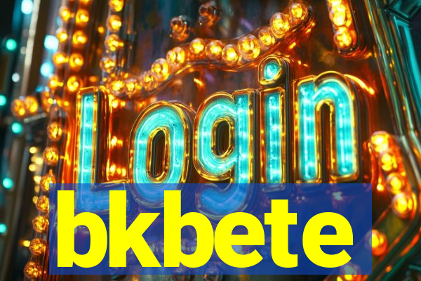 bkbete