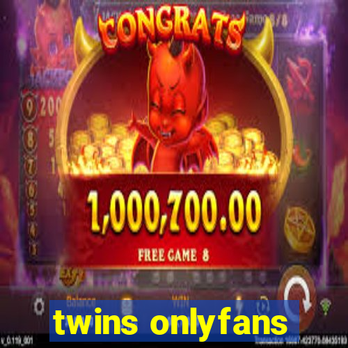 twins onlyfans