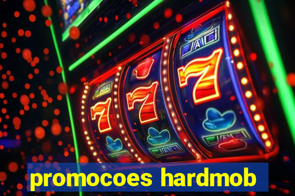 promocoes hardmob