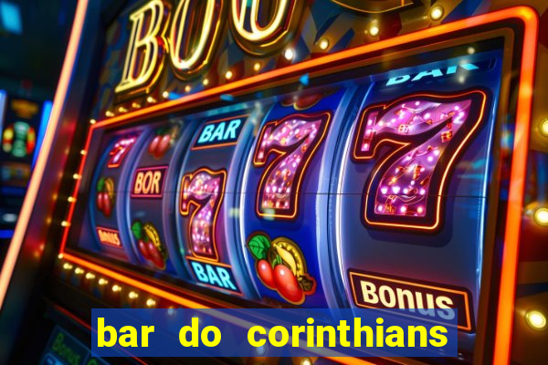 bar do corinthians em fortaleza
