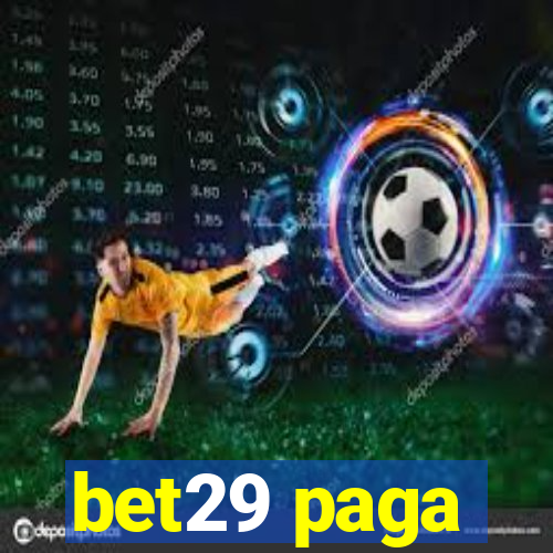 bet29 paga