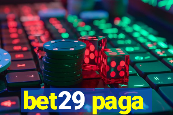 bet29 paga