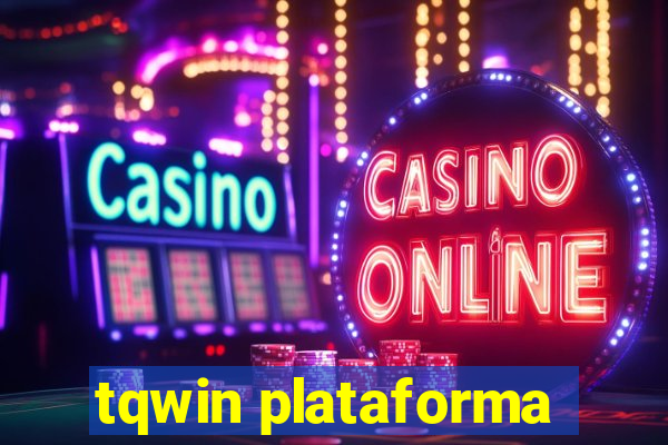 tqwin plataforma